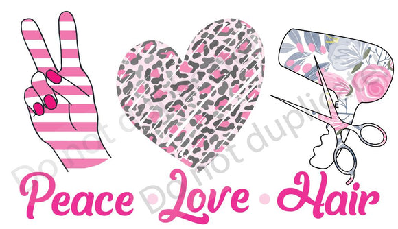 Peace Love Hair Vinyl Heat Transfer